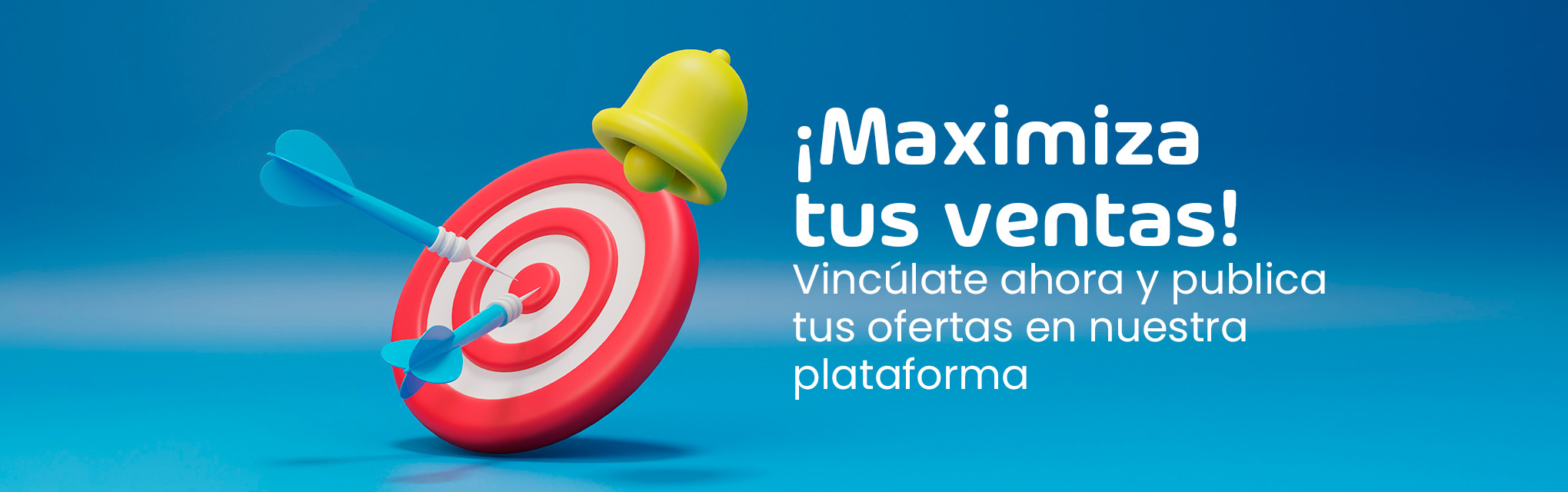 Maximiza tus ventas.