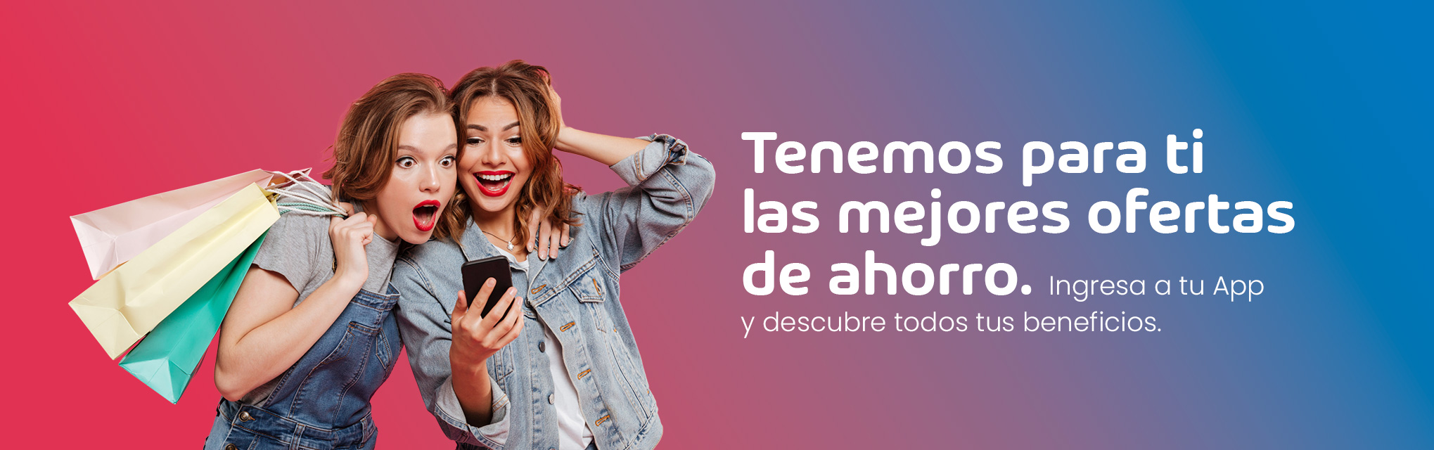 Tenemos para ti las mejores ofertas de ahorro.